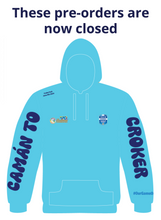 Load image into Gallery viewer, PRE-ORDER Camán to Croker June 9th 2024 Hoodie