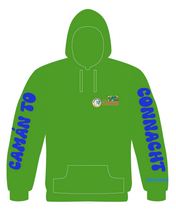 Load image into Gallery viewer, IN STOCK Camán to Connacht July 17th 2024 Hoodie (with names back print)