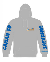 Load image into Gallery viewer, PRE-ORDER Camán to Connacht July 17th 2024 Hoodie (with names back print)